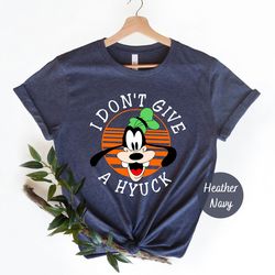 goofy i don't give a hyuck shirt, disney goofy shirt