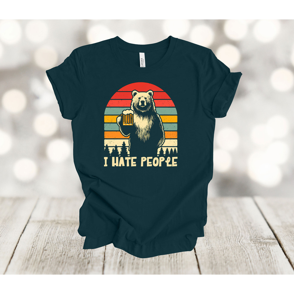 Bear Shirt, I Hate People, Retro Shirt, Father's Day, Premium Soft Unisex Shirt, Plus Sizes Available.jpg