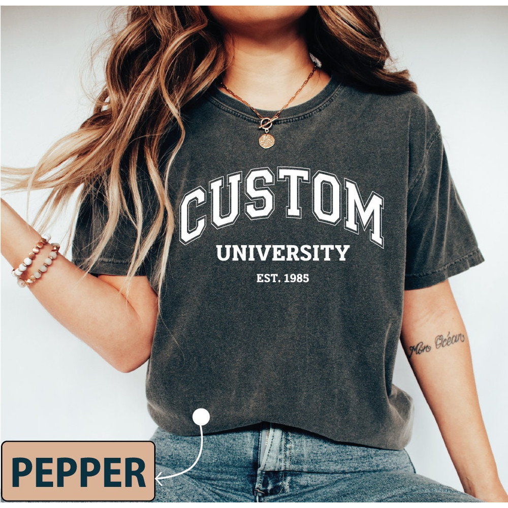 Custom Design University Shirt, Custom College Shirt, Custom Design University Tee, Personalized Comfort Colors Tee, College Program, ROM195.jpg