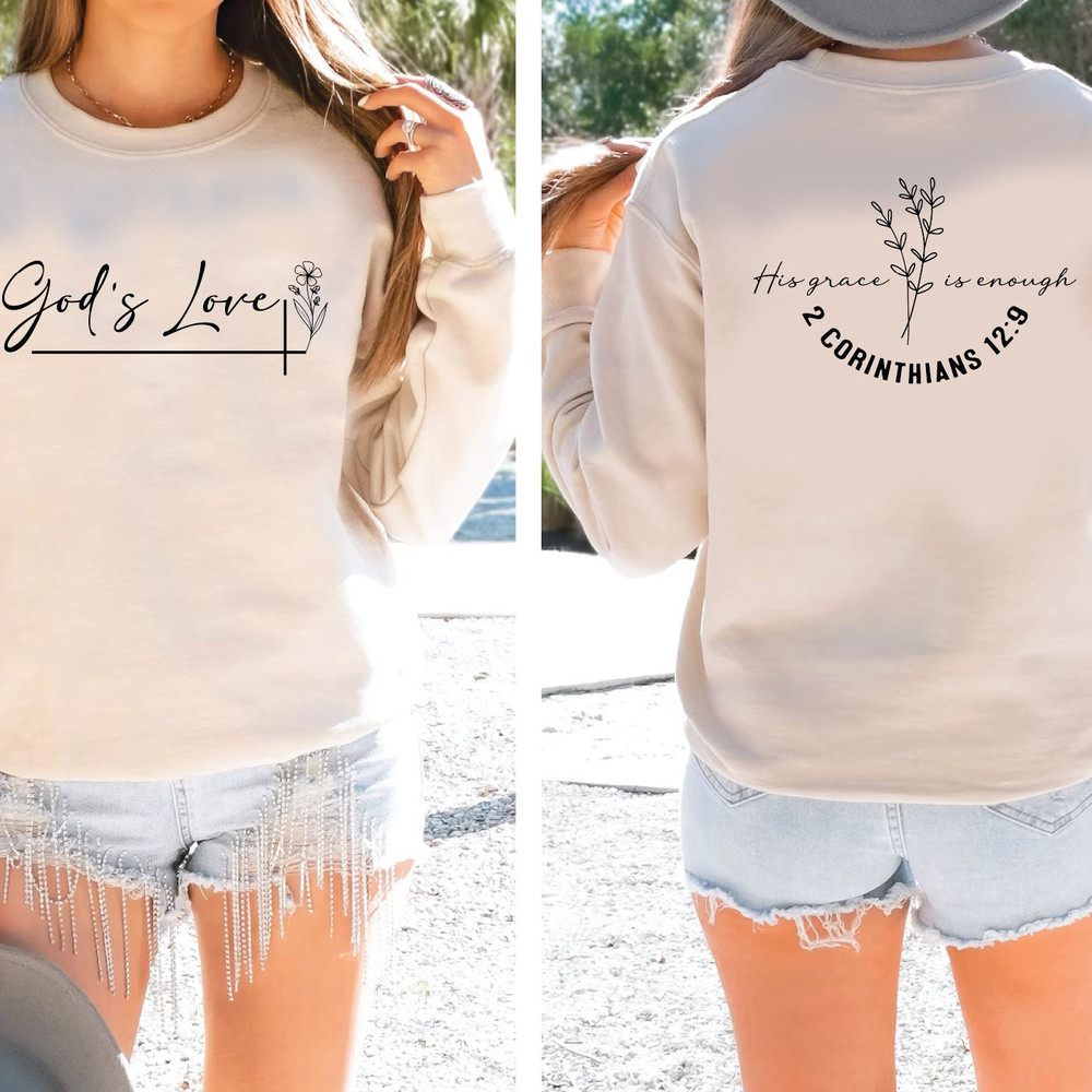 God's Love Sweatshirt and Hoodie, Christian Mom Sweatshirt, His Grace Is Enough Shirt For Women, Jesus Religious Sweater, ROM695.jpg