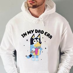 bluey in my dad era shirt, bluey family matching shirt, bluey fathers day 2024 shirt