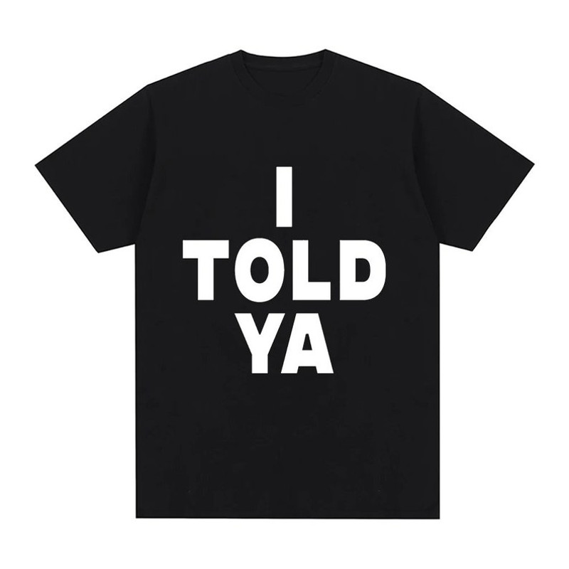I Told Ya Challengers ZENDAYA T Shirt, I Told Ya Shirt, Challengers Movie 2024 Shirt, Zendaya Fan Gift, Movie Shirt2.jpg