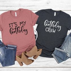 birthday shirt,its my birthday t-shirt