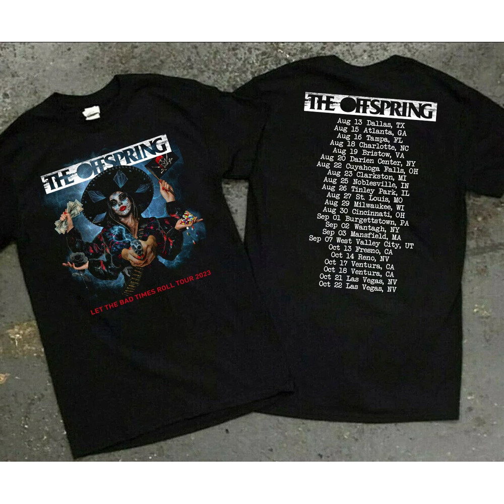 2023 The Offspring Let The Bad Times Roll US Tour T-Shirt, The Offspring Band Shirt, The Offspring Tour 2023 Shirt, 2023 Music Tour Tee.jpg