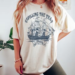 funny 4th of july spilling the tea since 1773 shirt, veterans gift