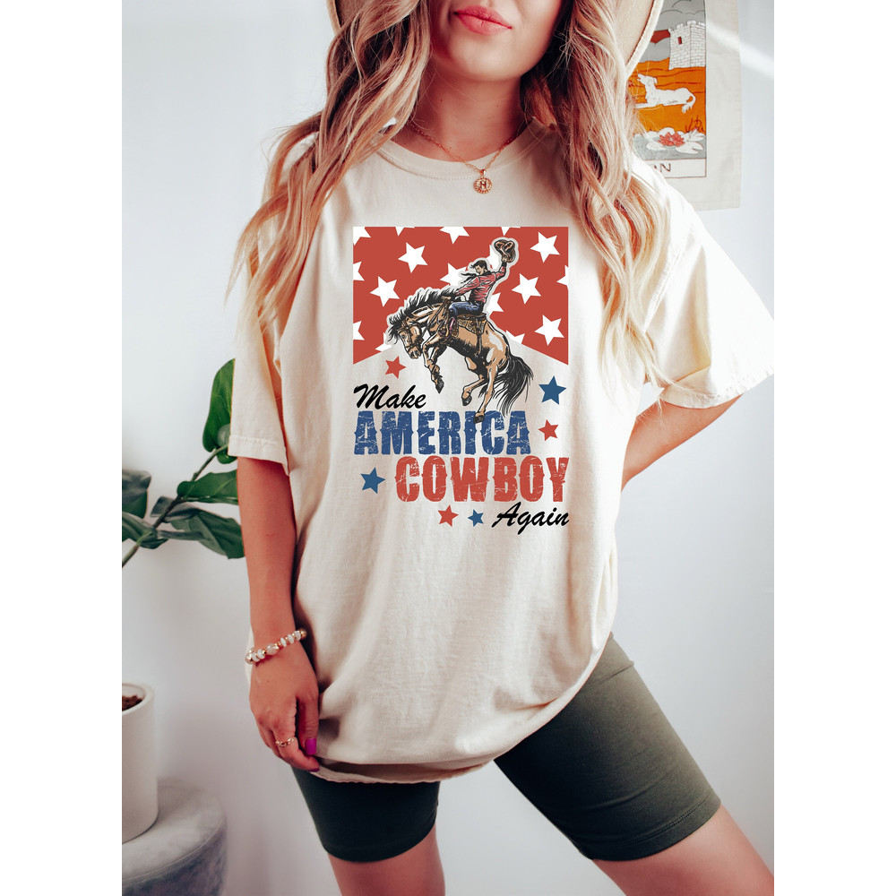 Make America Cowboy Again Shirt, Comfort Colors, Bucking Bronco, July 4th Tee, America Shirt, Patriotic Shirt, Cowboy Shirt, Western Tshirt.jpg