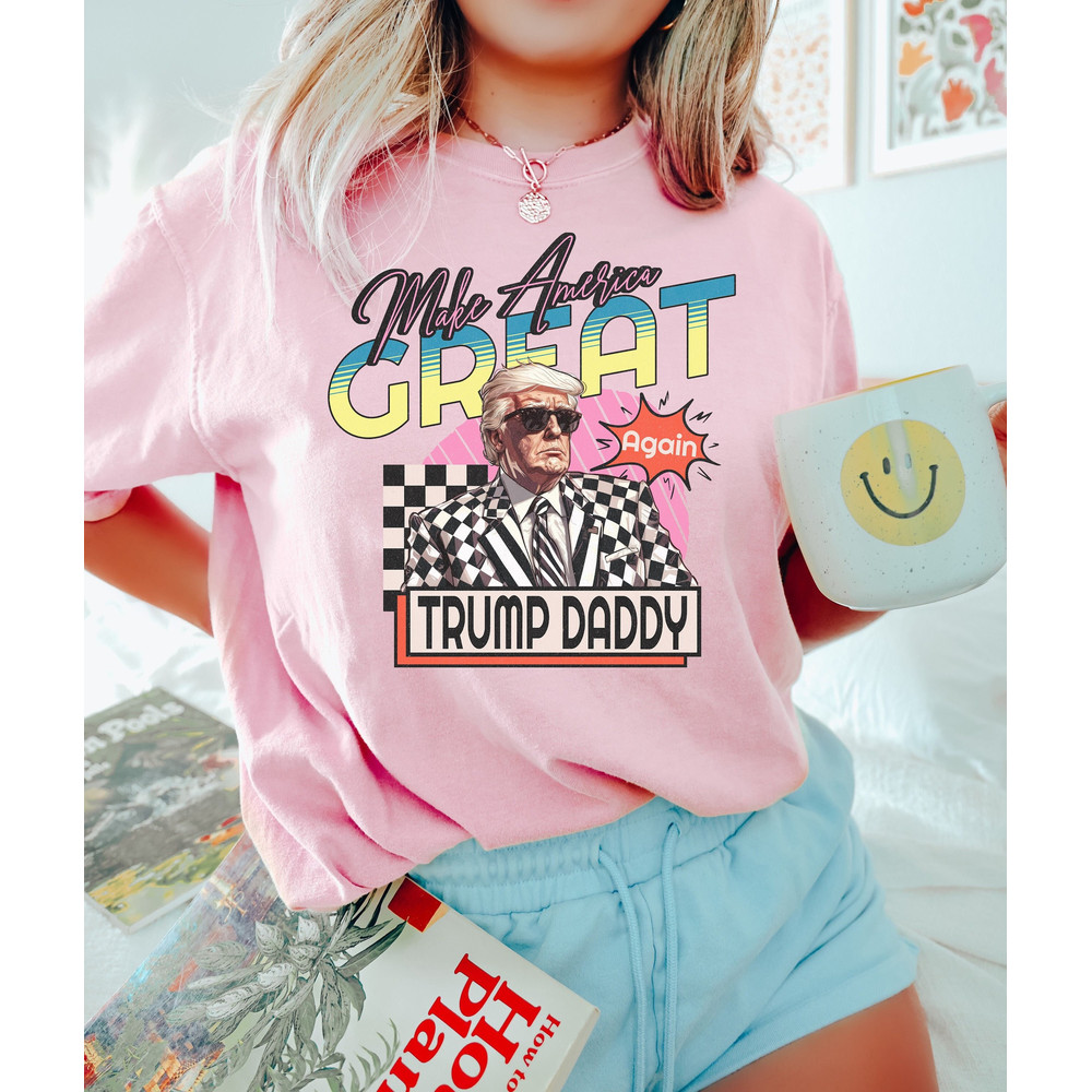 Trump Daddy Shirt, Daddy's Home Shirt, Trump 2024 Shirt, Republican Gift, 2024 Trump Shirt, Republican T Shirt, Election Shirt, Mug Shot.jpg