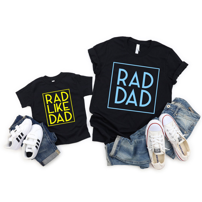 Dad and son shirt set, rad dad shirt, rad like dad shirt, daddy and me matching shirts, fathers day gift for dad and baby shirt set.jpg