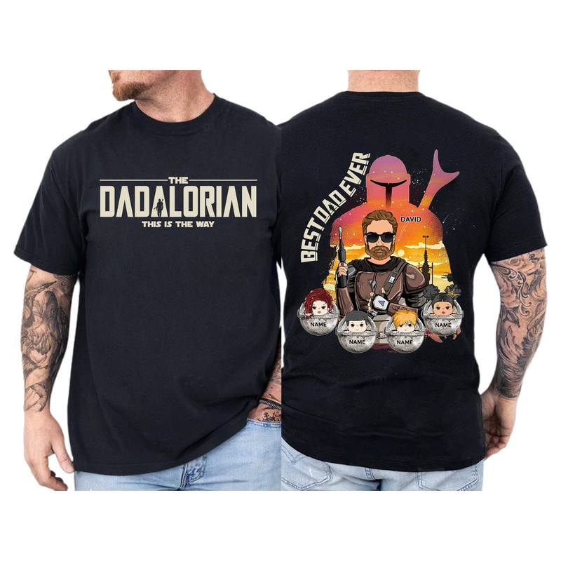 Best Dad Ever Shirt, Personalized The Dadalorian Shirt Gift For Dad, Custom Father's Day Gift, Dad Shirt With Kid Name, Father Shirt Gift.jpg