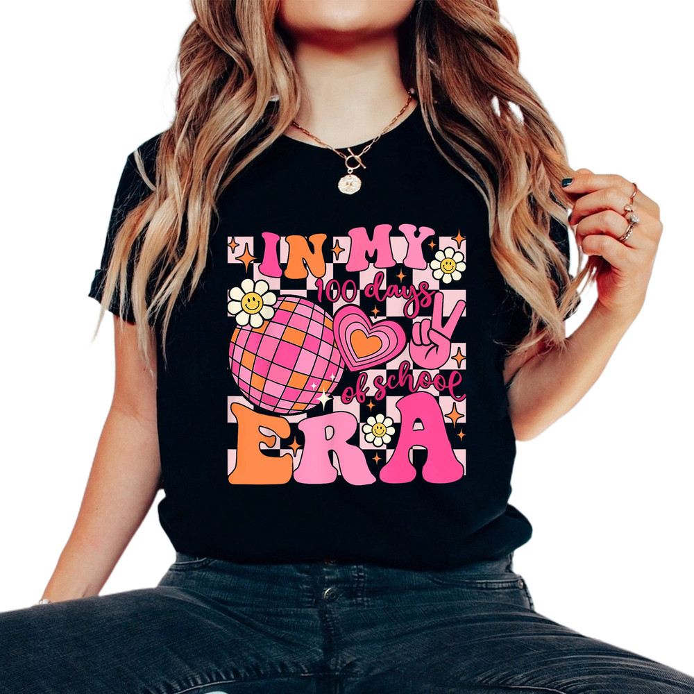 Groovy In my 100 Days of School Era Shirt, 100 Days Shirt,Teachers 100th Days of School,Cheerful Tee, Shirt For Student Teacher, Retro SHirt.jpg