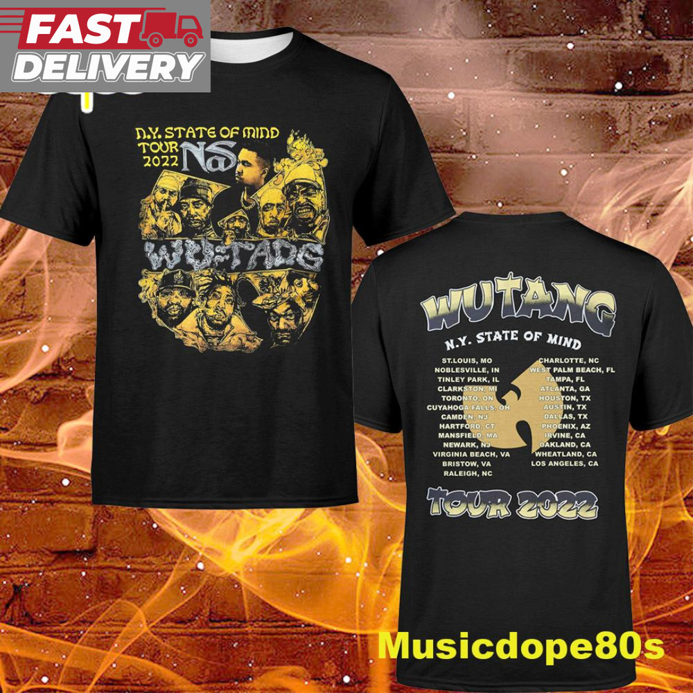 Wu-tang And Nas N.Y State Of Mind Tour 2022 Member Dates T-shirt.jpg