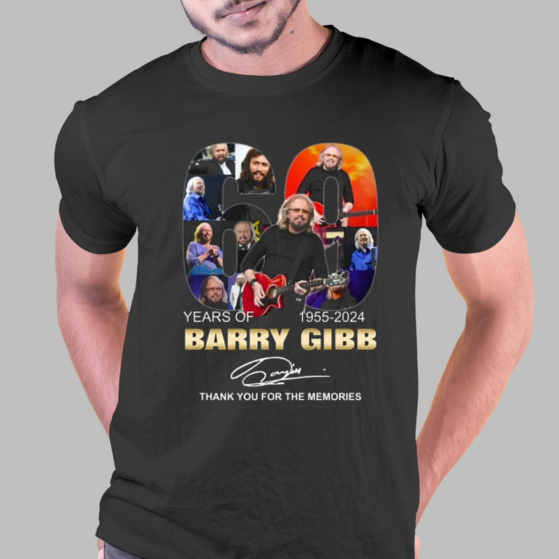 60 Years Of 1955-2024 Barry Gibb Thank You For The Memories T-shirt.jpg