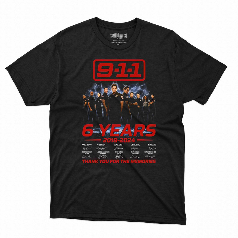 9-1-1 6 Years 2018-2024 Thank You For The Memories T-shirt.jpg