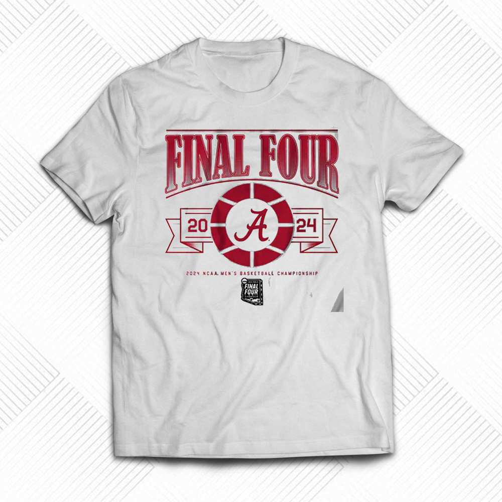 Alabama Men's Basketball 2024 Final Four T-shirt Sweatshirt Hoodie.jpg