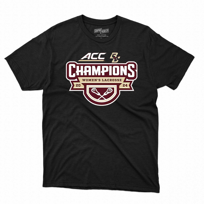 Boston College Eagles 2024 Acc Women's Lacrosse Tournament Champions T-shirt.jpg