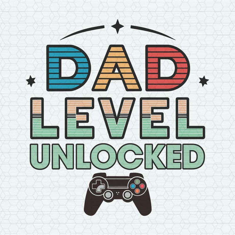 ChampionSVG-2705241006-daddy-game-dad-level-unlocked-svg-2705241006png.jpg