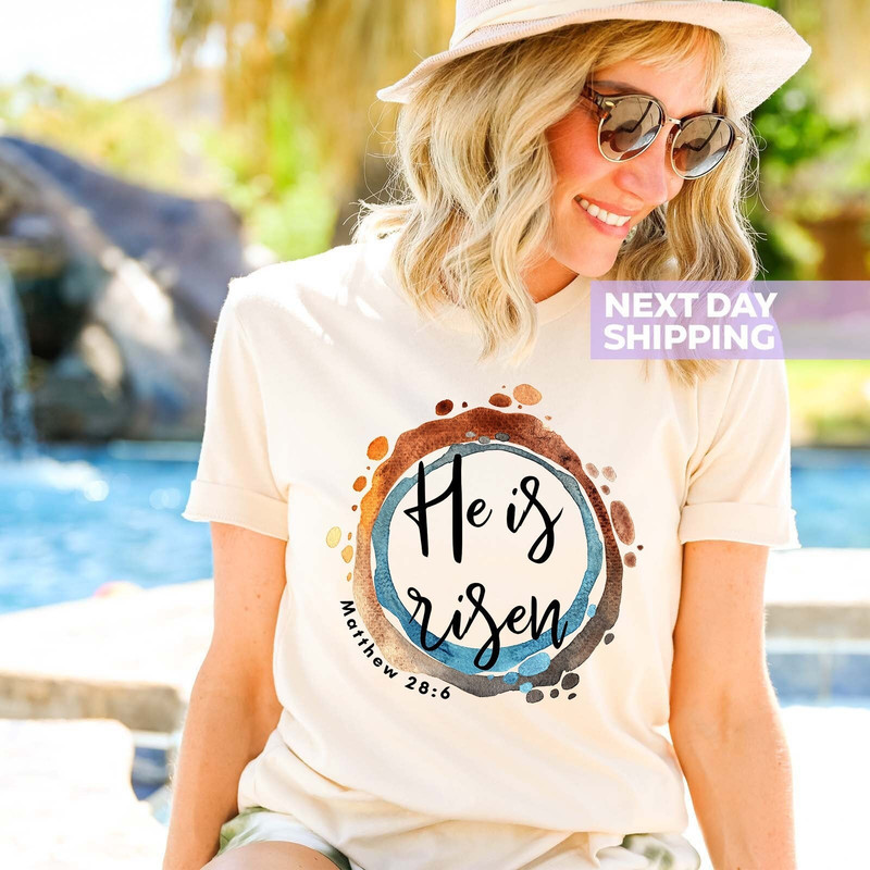 He Is Risen Shirt, Easter Shirt, Inspirational Jesus Shirt, Easter Gift, Jesus Easter Shirt, Matthew Shirt, Christian Shirt, Religious Shirt.jpg