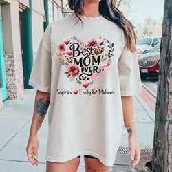 personalized mothers day gift, custom best mom ever shirt
