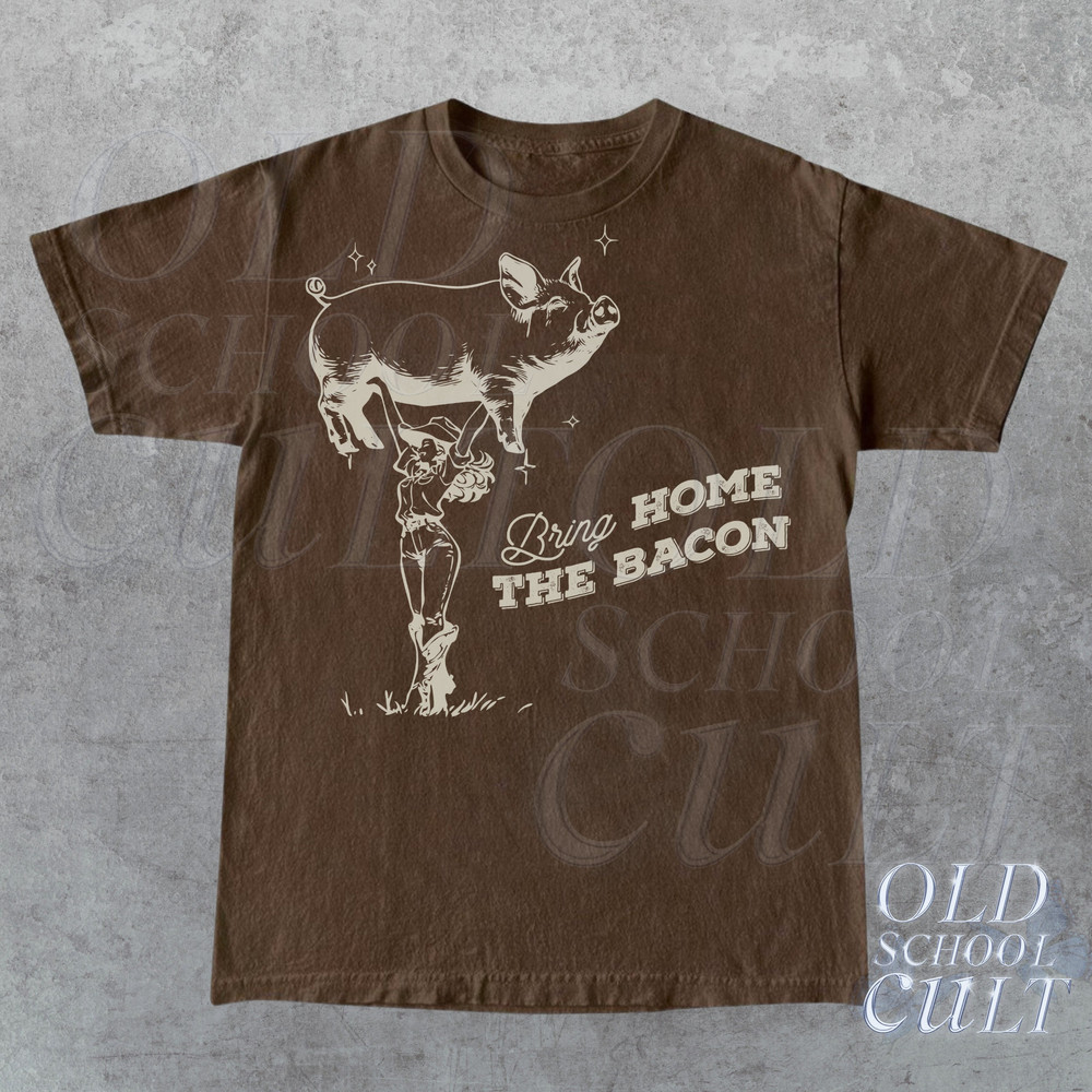 Bring Home The Bacon Country Western Cowgirl Vintage T-Shirt, Retro 90s Rodeo Life Cowboy Ranch Shirt, Funny Farm Life T Shirt, Western Gift.jpg