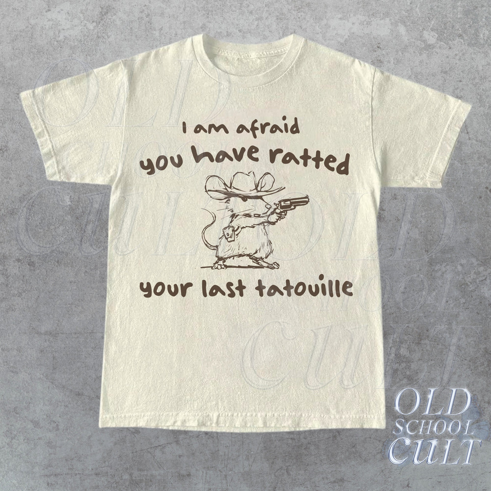 Cowboy You've Ratted Your Last Tatouille Vintage T-Shirt, Retro 90s Funny Cooking Shirt, 2000s Cowboy Cat Shirt, Funny Rat Shirt, Mom Gifts.jpg