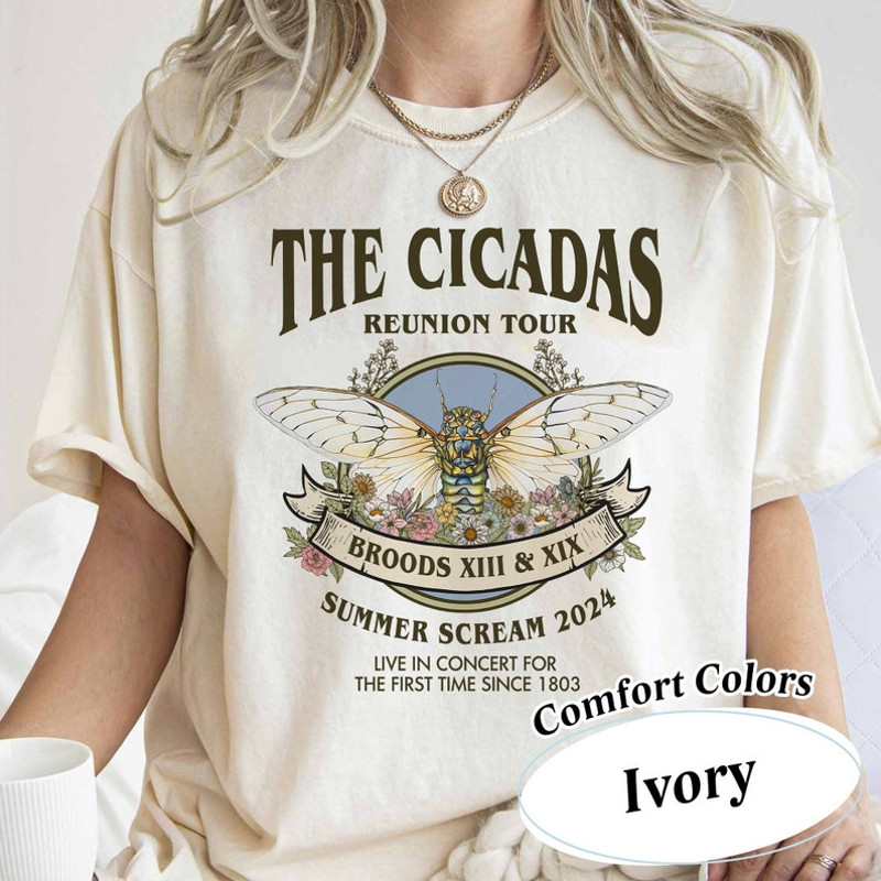 Cicadas Reunion Tour 2024 Comfort Colors Shirt, Broods XIII XIX Invasion Emergence Live In Concert For The First Time Since 1803 Emergence1.jpg