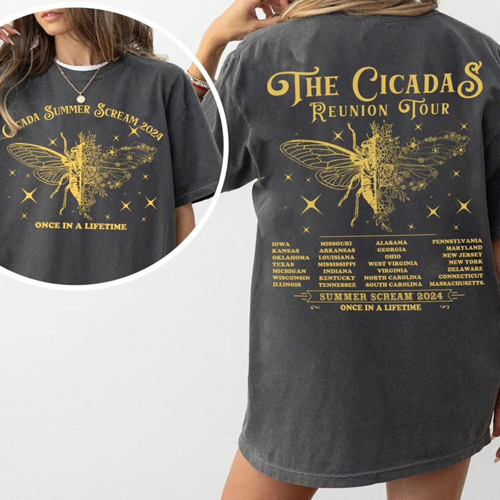 Cicadas Summer Scream Reunion Tour 2024 Shirt, The Cicada Concert Tour,Insect Cicada Broods XIII & XIX, Once In a Lifetime,Entomologist Gift1.jpg