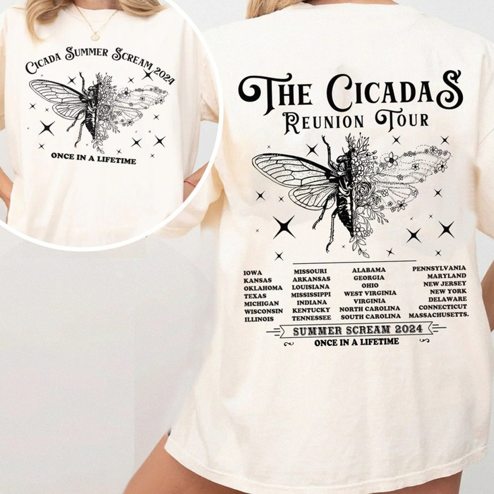 Cicadas Summer Scream Reunion Tour 2024 Shirt, The Cicada Concert Tour,Insect Cicada Broods XIII & XIX, Once In a Lifetime,Entomologist Gift2.jpg