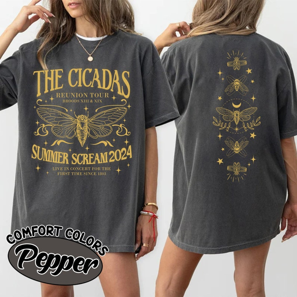 Cicadas Reunion Tour 2024 Comfort Colors Double Sided Shirt, Live In Concert For The First Time Since 1803 Broods XIII XIX 2 Side Tee1.jpg