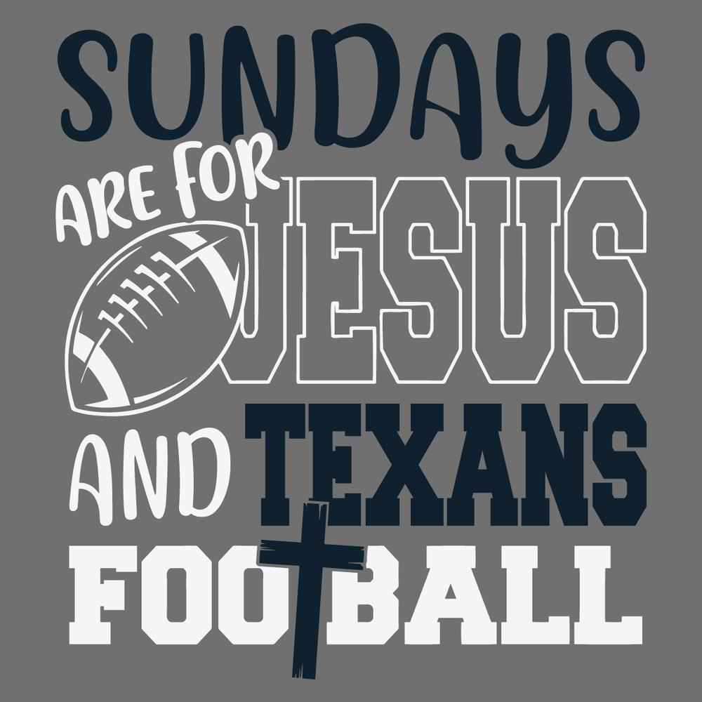 Sundays-Are-For-Jesus-And-Texans-Football-Svg-SP512021.png