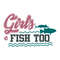 Girls-fish-too-fishing-SVG-HB27072036.jpg