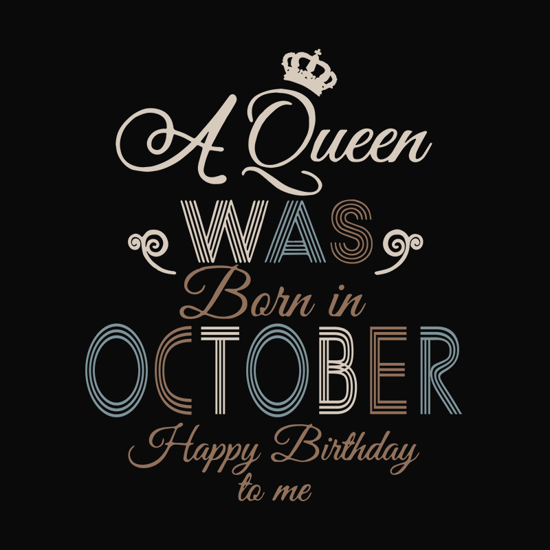 A-queen-was-born-in-october-svg-TD06082044.jpg