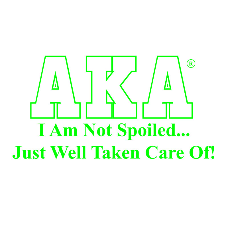 Aka-I-am-not-spoiled-just-well-taken-care-of-svg-TD06082054.jpg
