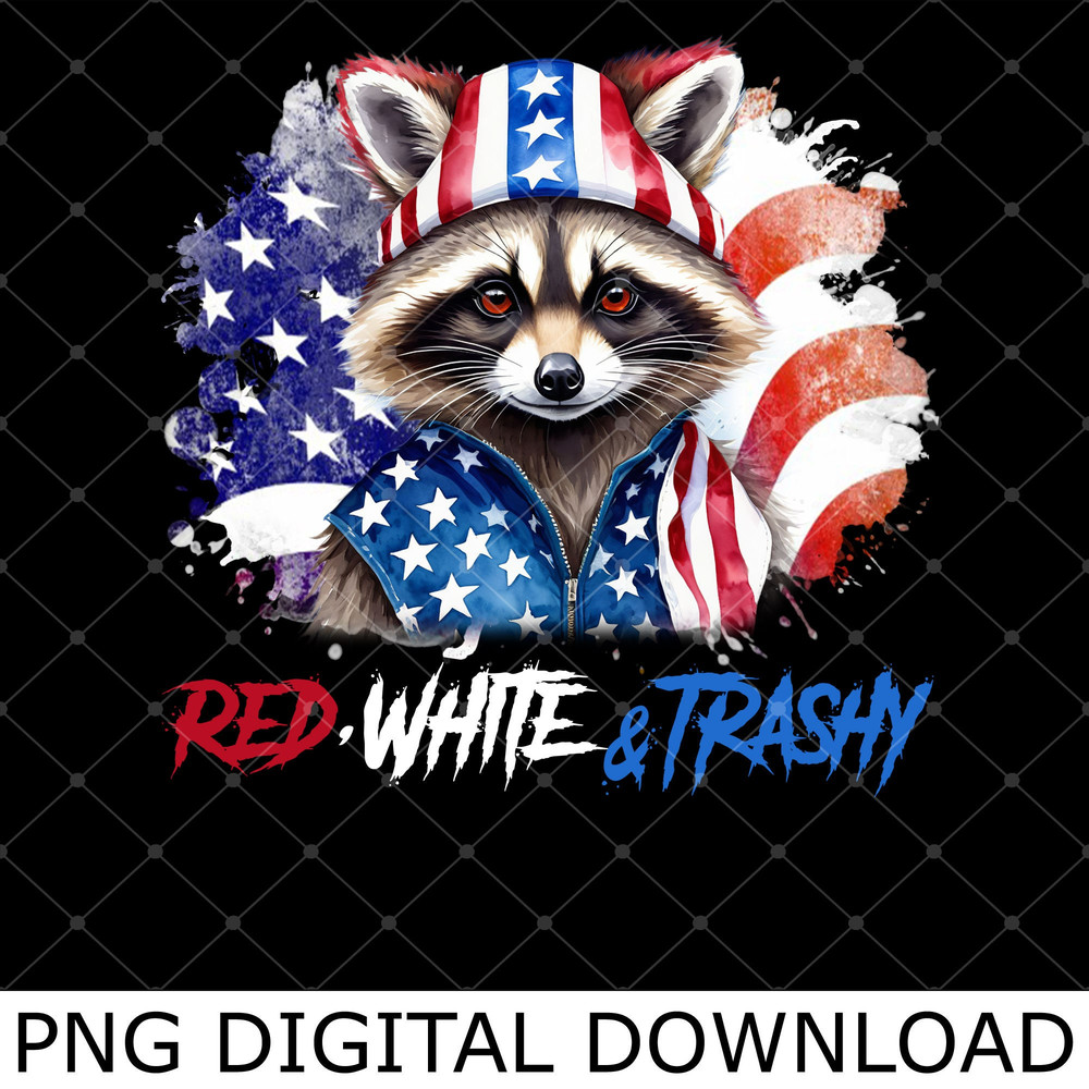 Red White and Trashy 4th of July Png, Stay Trashy America Png, Vintage Raccoon Independence Day Png.jpg