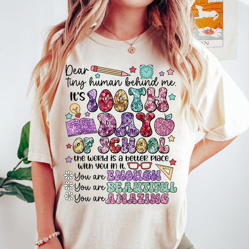 Dear Tiny Human It's 100 days of school Png, Happy 100 Days of School Faux Sequin PNG Sparkly, Teacher School 100th Day Png, Back to School.jpg