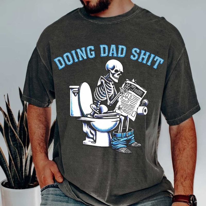 Doing Dad Shit PNG, Funny Father PNG, Skeleton Sublimation Design, Father Day Png, Trendy Father's Day T-Shirt Sublimation, Digital Download.jpg