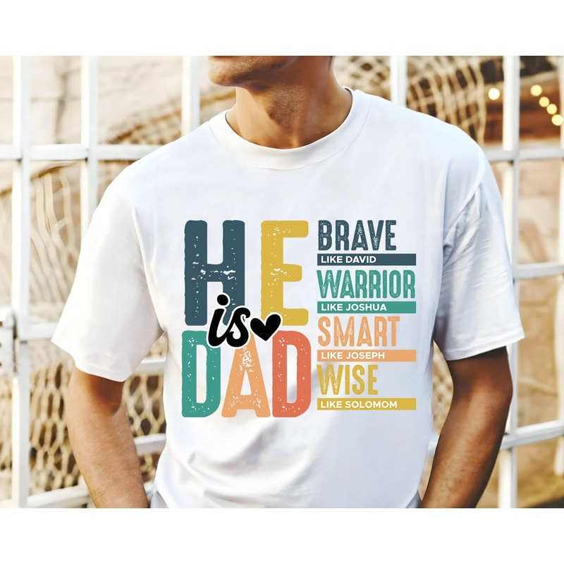 He is dad png, Funny Dad Png, Father's Day Gift, Bible verse png, Christian Dad png, fathers day png, Digital Download.jpg