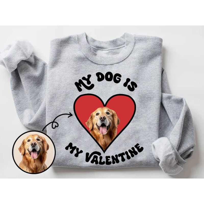 My Dog Is My Valentine Png, Custom Image PNG, Dog Lover Gift,Valentine's Day Gift, Gift for Dog Mom,Dog Dad,Valentine Day,Sublimation Design.jpg