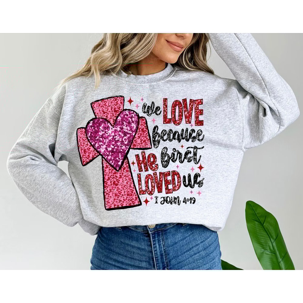 Retro Christian Valentine Faux Sequins PNG, Valentine Png, Religious Valentine Png, He First Loved Us, Jesus Valentine, Valentine Vibes Png.jpg