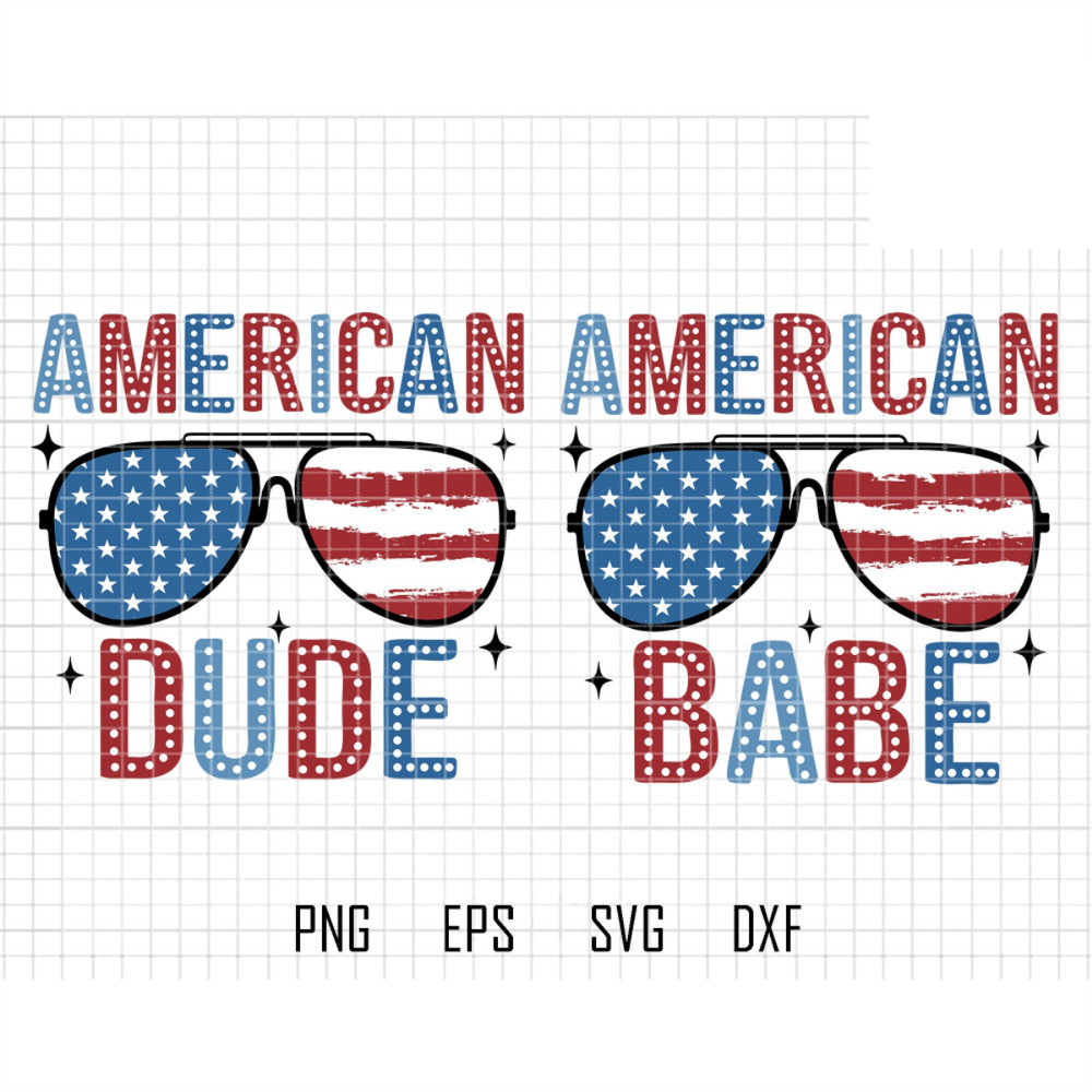 American Dude Svg, American Babe Svg, Fourth of July Kids Svg, 4th Of July Toddler, Boy Girl 4th of July Shirt, Patriotic, Independence Day.jpg