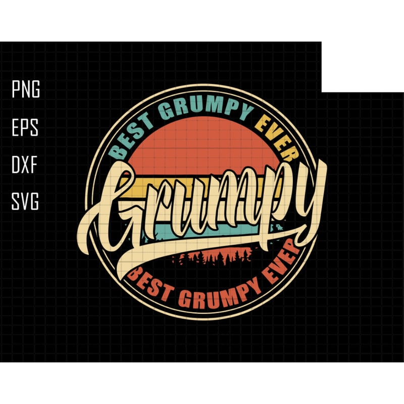 Best Grumpy Ever Svg, Best Grumpy Papa Ever Svg, Funny Gift For Grandpa, Awesome Grandpa Svg, Grumpy Shirt, Best Papa Ever Svg, Grandpa Svg.jpg