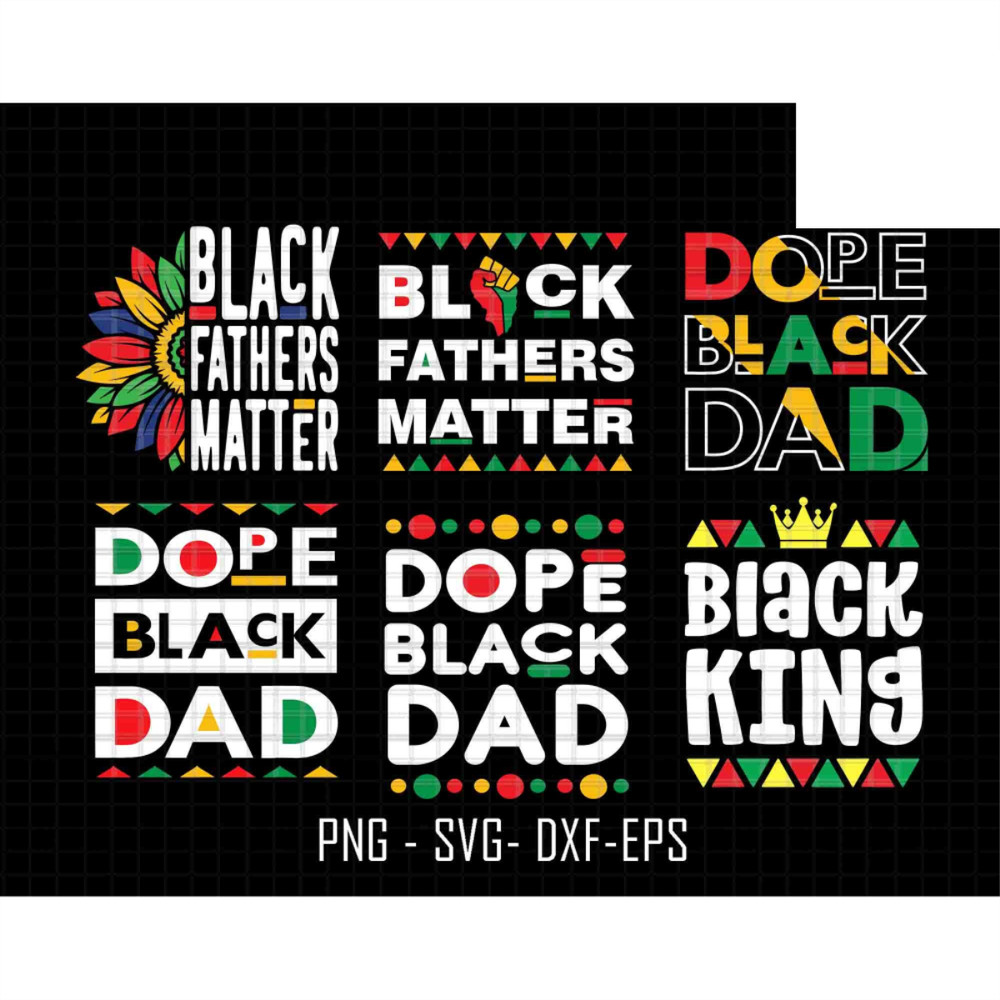 Black Father Svg Bundle, Dope Black Dad Svg, Black Matter Svg, Black Father Svg, Gift For Dad, Black King Svg, Black Power, Juneteenth 1865.jpg