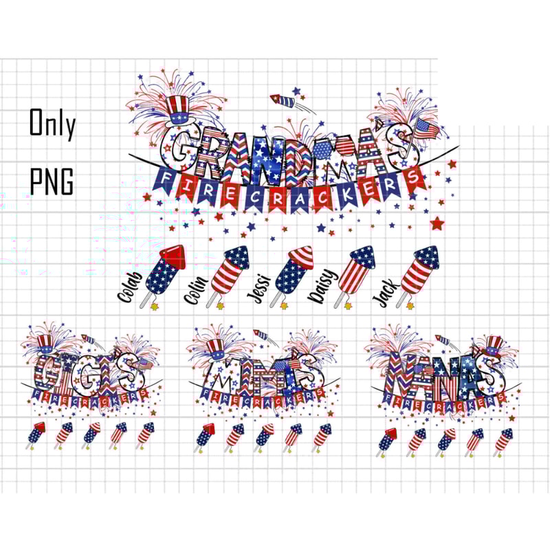 Custom 4th Of July Png, Custom Grandma Png, Firecrackers Png, Patriotic Png, Little Firecrackers Png, Grandma and your kid names, Mimi, Gigi.jpg