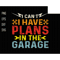 I Can't I Have Plans In The Garage Svg, Engineer Mechanic Svg, Handyman Repairman Svg, Father's Day Svg, Gift for Car Lover, Auto Mechanic.jpg