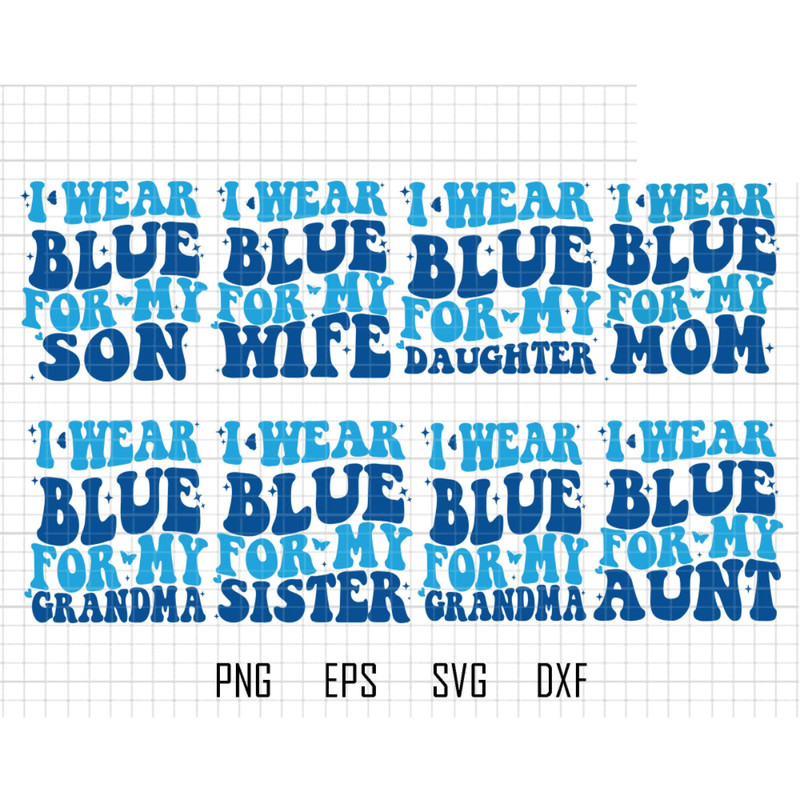 Personalized I Wear Blue For My Mom Svg Bundle, Autism Awareness Svg, Autism Svg, Mom life Svg, Autism Shirt, Family Autism,Sister, Wife Svg.jpg