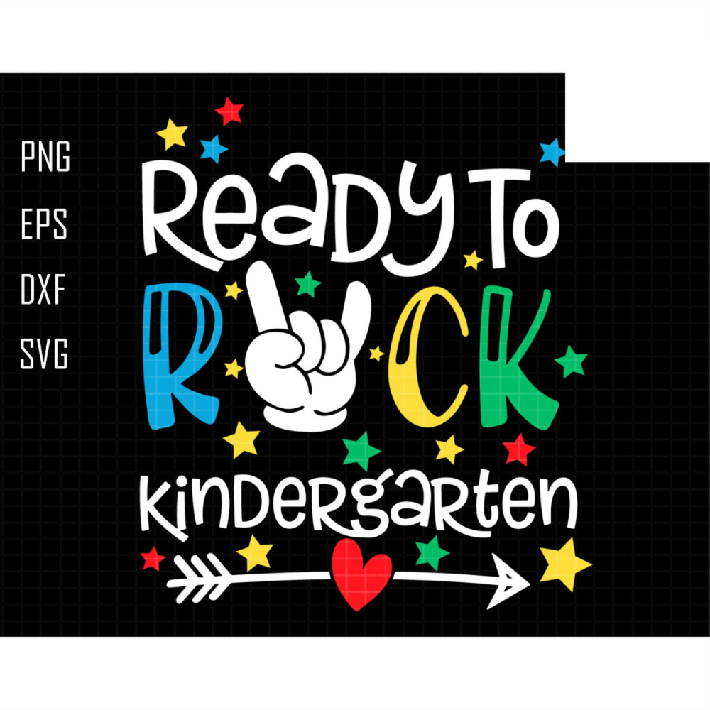 Ready To Rock Kindergarten, Happy First Day Of School Svg, Teachers Day Svg, Back To School Svg, Kindergarten SVG, Cricut, Rock Kindergarten.jpg