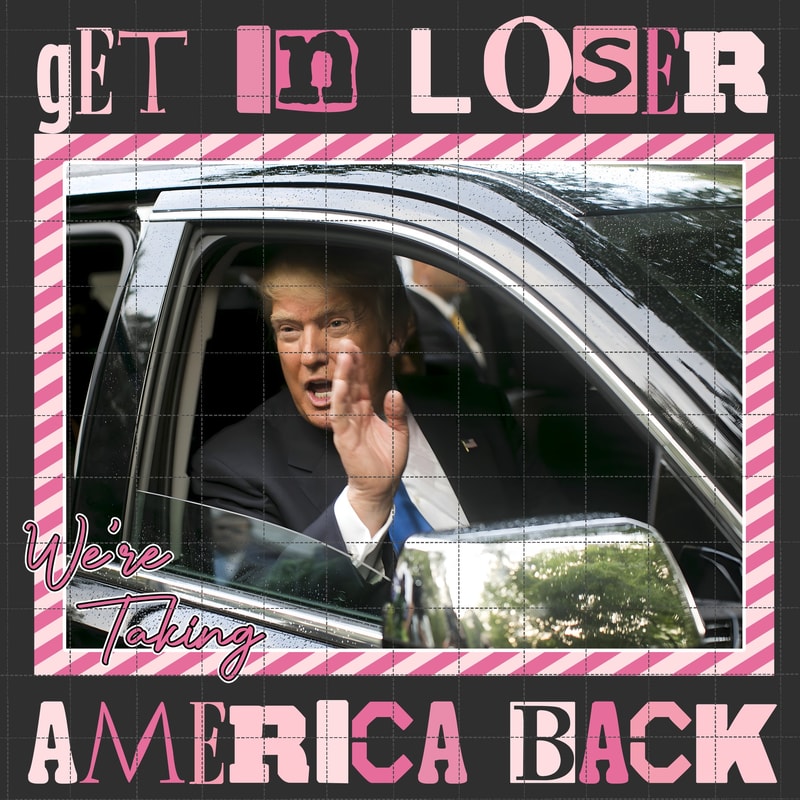 Get In loser America Back Png, Trump 2024 Png, Funny Trump Biden American Flag, Awakened Patriot Png, USA Patriotic Png, Trump Supporter Png.jpg