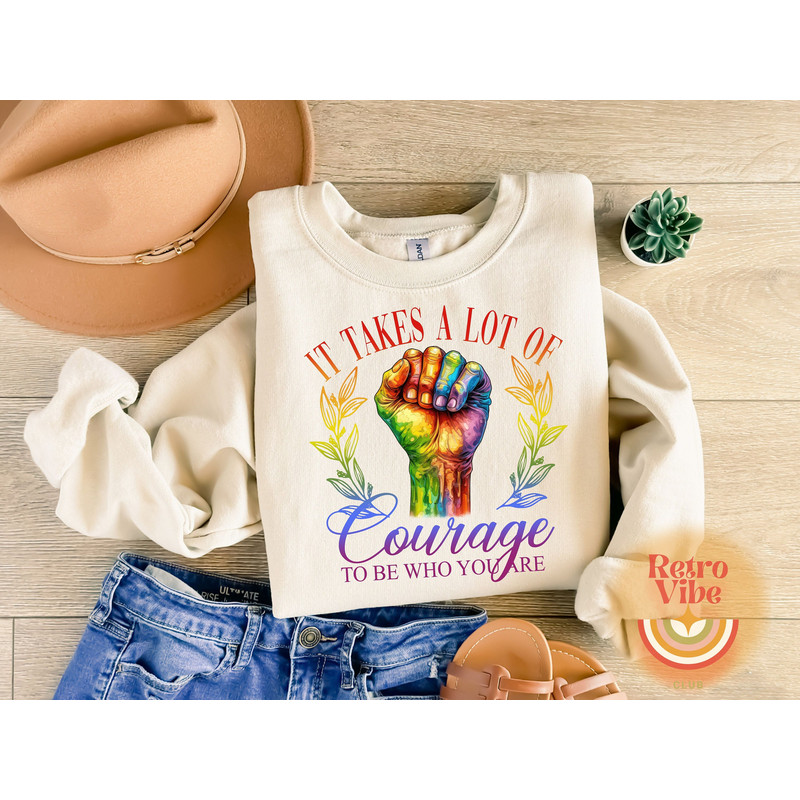 It Takes A lot of Courage To be Who You Are Png, Coquette Pride Png, Love is Love, Gay Pride, LGBTQ Png, Pride Month Png, Sublimation Design.jpg