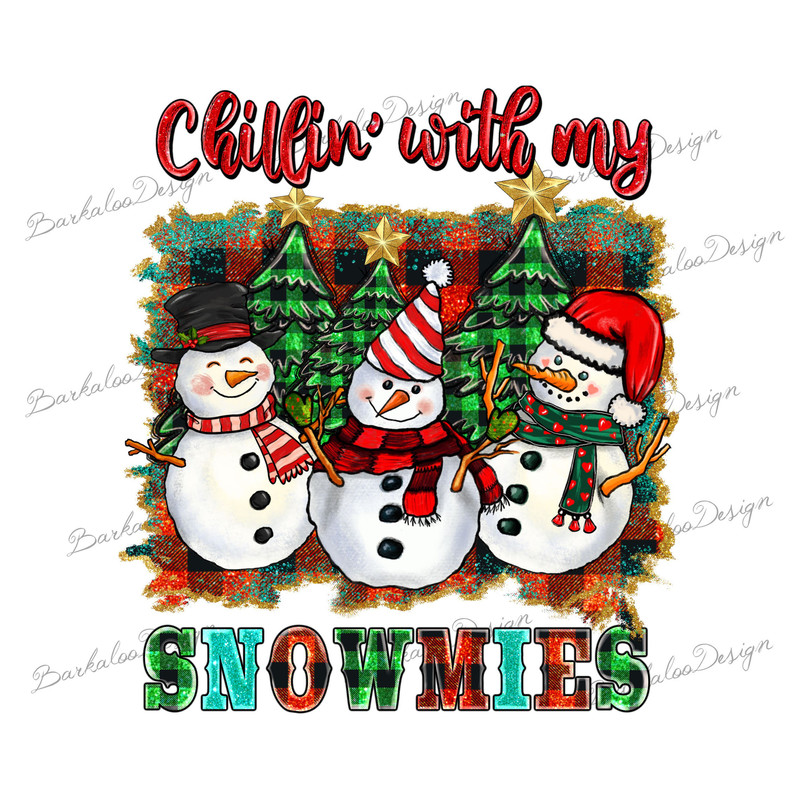 Chillin' With My Snowmies PNG Sublimation Design, Snowman PNG, Let It Snow Png, Snomies Png,Gnome Snowmen PNG,Christmas Png,Digital Download.jpg
