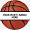 Customize Sport Ball Png Sublimation Design, Basketball Name Frame Png,Personalized Basketball Ball Png Basketball Player Name Png Downloads.jpg