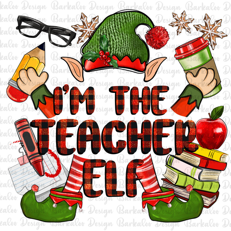 I'm the Teacher elf png sublimation design download, Merry Christmas png, Happy New Year png, Christmas elf png, sublimate designs download.jpg